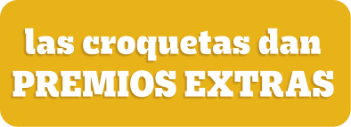 Compra croquetas para ganar un premio extra